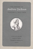 The Papers of Andrew Jackson, Volume 05, 1821–1824